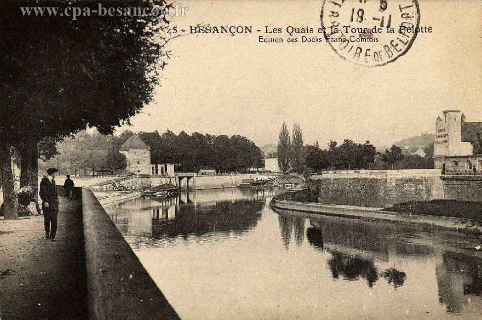 45 - BESANÇON - Les Quais et la Tour de la Pelotte